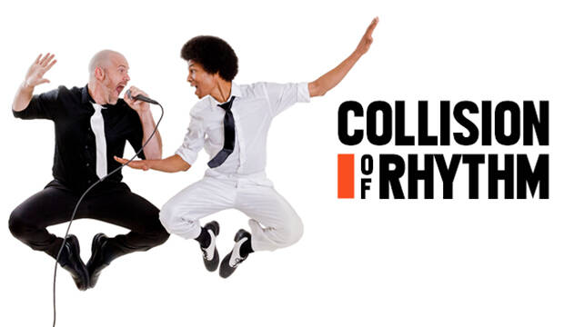  Collision of Rhythm - November 11, 2021
